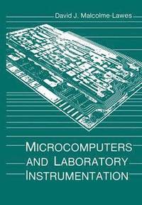 bokomslag Microcomputers and Laboratory Instrumentation