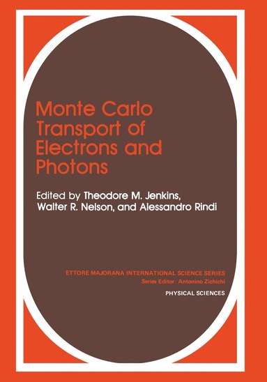 bokomslag Monte Carlo Transport of Electrons and Photons