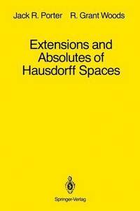 bokomslag Extensions and Absolutes of Hausdorff Spaces