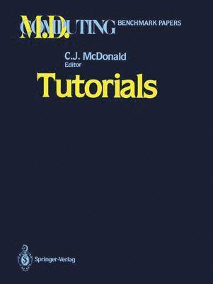 Clement J. McDonald - Tutorials, Häftad