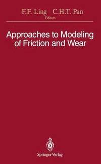 bokomslag Approaches to Modeling of Friction and Wear