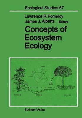 Lawrence R. Pomeroy, James J. Alberts - Concepts of Ecosystem Ecology, Häftad