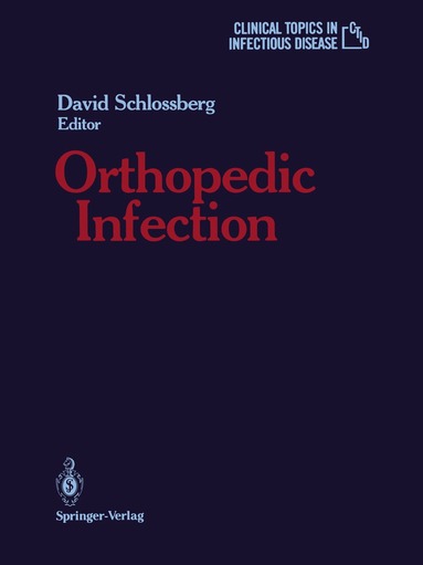 David Schlossberg - Orthopedic Infection, Häftad