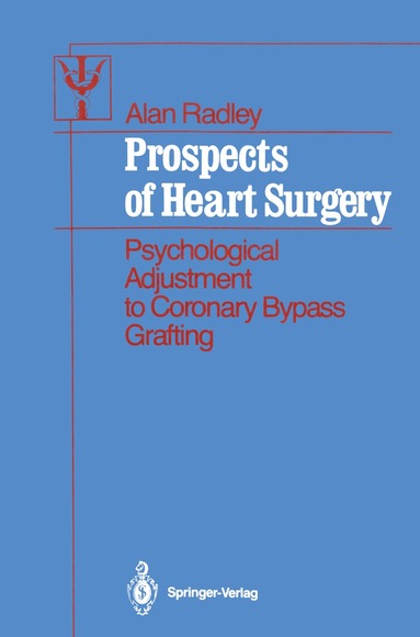 Alan Radley - Prospects of Heart Surgery, Häftad