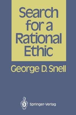 Search for a Rational Ethic 1