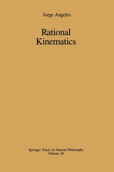 Jorge Angeles - Rational Kinematics, Häftad