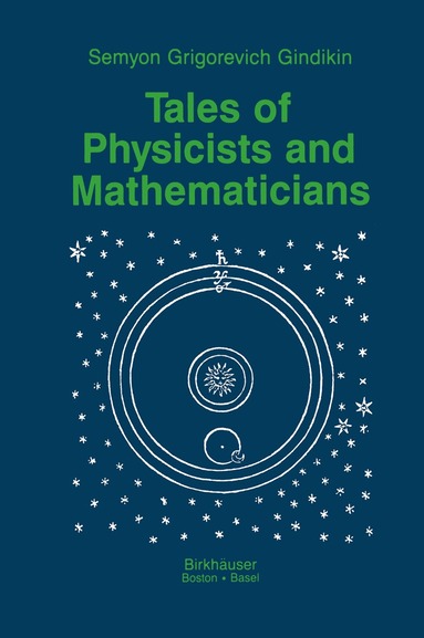Simon Gindikin - Tales of Physicists and Mathematicians, Häftad
