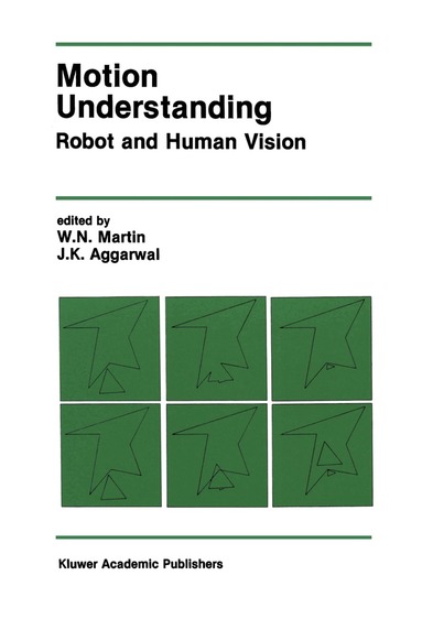 W. Bach, J.K. Aggarwal - Motion Understanding, Häftad