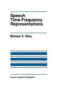 bokomslag Speech Time-Frequency Representations