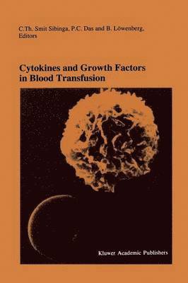bokomslag Cytokines and Growth Factors in Blood Transfusion
