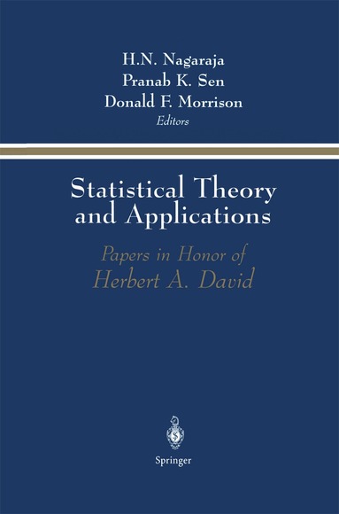 H.N. Nagaraja, Pranab K. Sen, Donald F. Morrison - Statistical Theory and Applications, Häftad