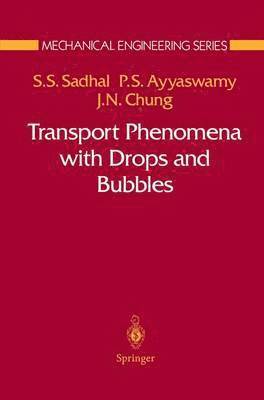 bokomslag Transport Phenomena with Drops and Bubbles