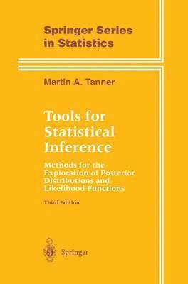 Martin A. Tanner - Tools for Statistical Inference, Häftad