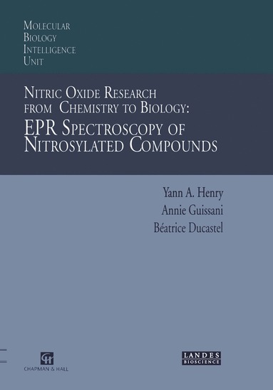 bokomslag Nitric Oxide Research from Chemistry to Biology: EPR Spectroscopy of Nitrosylated Compounds