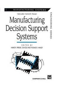 bokomslag Manufacturing Decision Support Systems