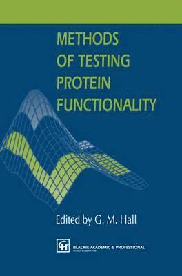 bokomslag Methods of Testing Protein Functionality