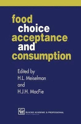 bokomslag Food Choice, Acceptance and Consumption