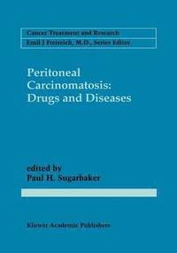 bokomslag Peritoneal Carcinomatosis: Drugs and Diseases