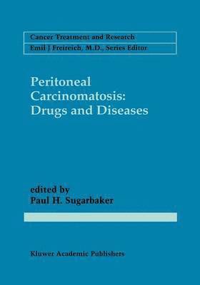 Peritoneal Carcinomatosis: Drugs and Diseases 1