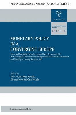Monetary Policy in a Converging Europe 1