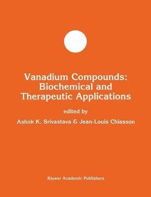 bokomslag Vanadium Compounds: Biochemical and Therapeutic Applications