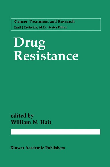 William N. Hait - Drug Resistance, Häftad