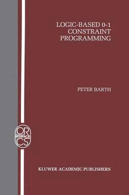 Logic-Based 0–1 Constraint Programming