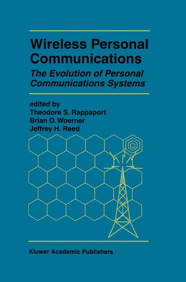 Theodore S. Rappaport, Brian D. Woerner, Jeffrey H. Reed - Wireless Personal Communications, Häftad