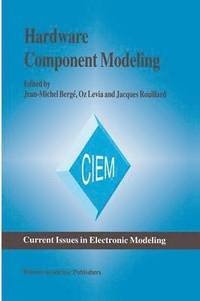 bokomslag Hardware Component Modeling