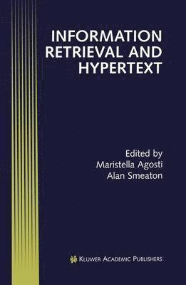 bokomslag Information Retrieval and Hypertext