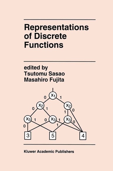 Tsutomu Sasao, Masahira Fujita - Representations of Discrete Functions, Häftad