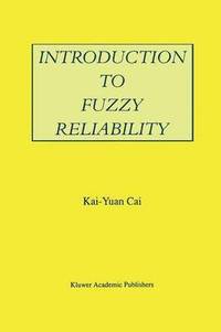 bokomslag Introduction to Fuzzy Reliability