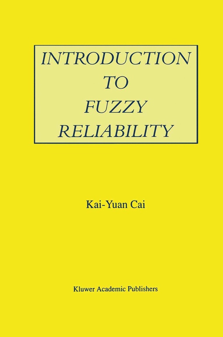 Introduction to Fuzzy Reliability 1