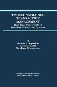 bokomslag Time-Constrained Transaction Management