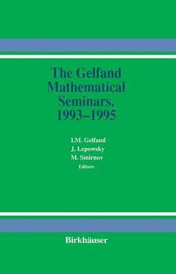 bokomslag The Gelfand Mathematical Seminars, 19931995