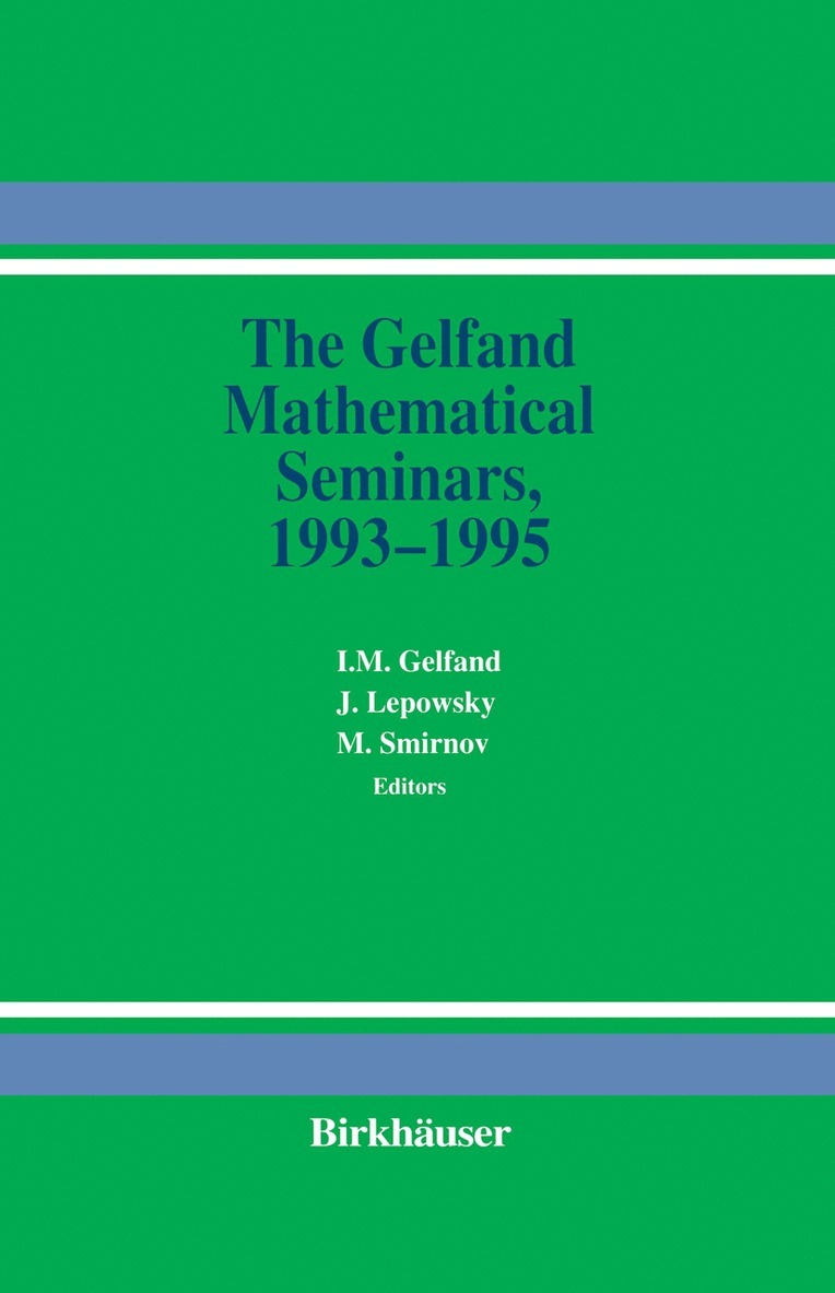 The Gelfand Mathematical Seminars, 19931995 1