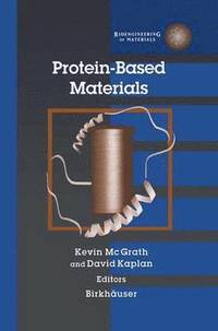 bokomslag Protein-Based Materials