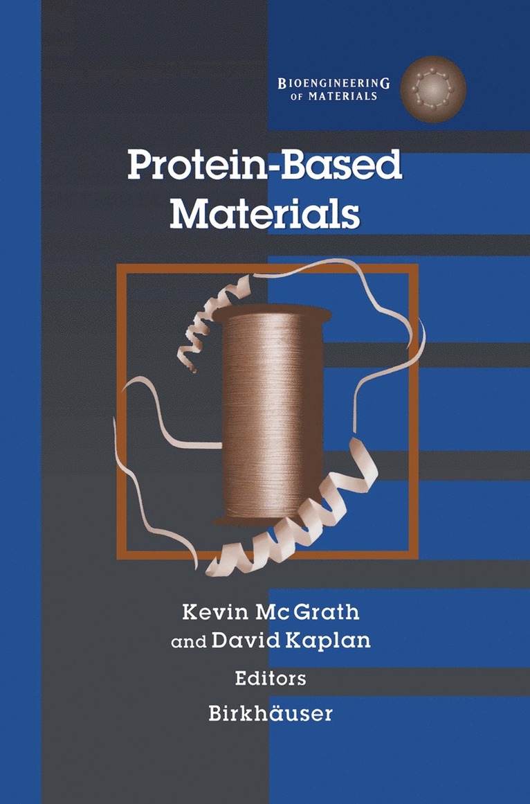 Protein-Based Materials 1