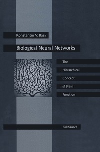 bokomslag Biological Neural Networks: Hierarchical Concept of Brain Function