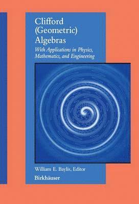 Clifford (Geometric) Algebras 1