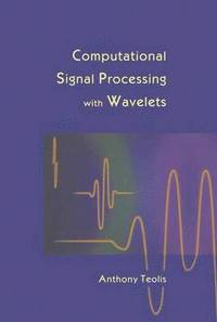 bokomslag Computational Signal Processing with Wavelets