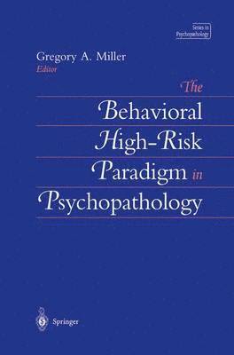 bokomslag Behavioral High-Risk Paradigm in Psychopathology