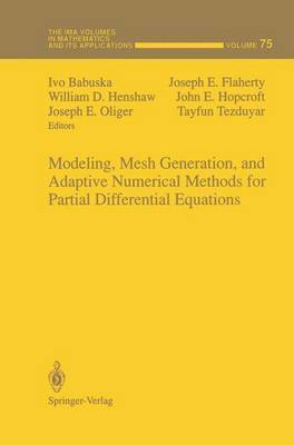 bokomslag Modeling, Mesh Generation, and Adaptive Numerical Methods for Partial Differential Equations