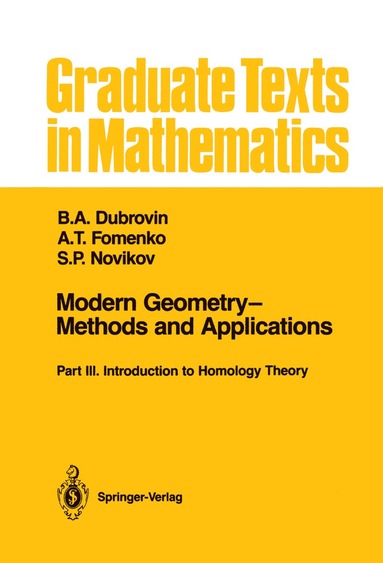 B.A. Dubrovin, A.T. Fomenko, S.P. Novikov - Modern Geometry—Methods and Applications, Häftad
