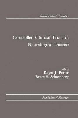 Controlled Clinical Trials in Neurological Disease
