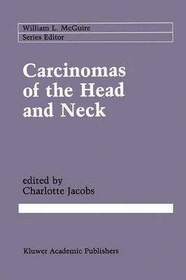 Charlotte Jacobs - Carcinomas of the Head and Neck, Häftad