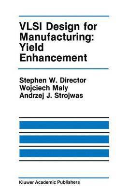 bokomslag VLSI Design for Manufacturing: Yield Enhancement