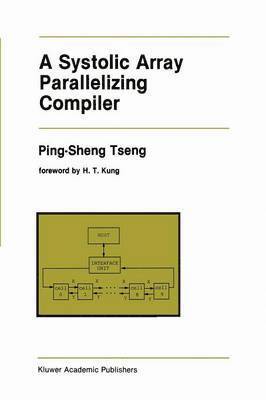 A Systolic Array Parallelizing Compiler 1