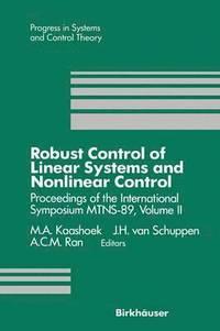 bokomslag Robust Control of Linear Systems and Nonlinear Control