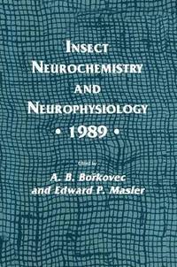 bokomslag Insect Neurochemistry and Neurophysiology  1989 